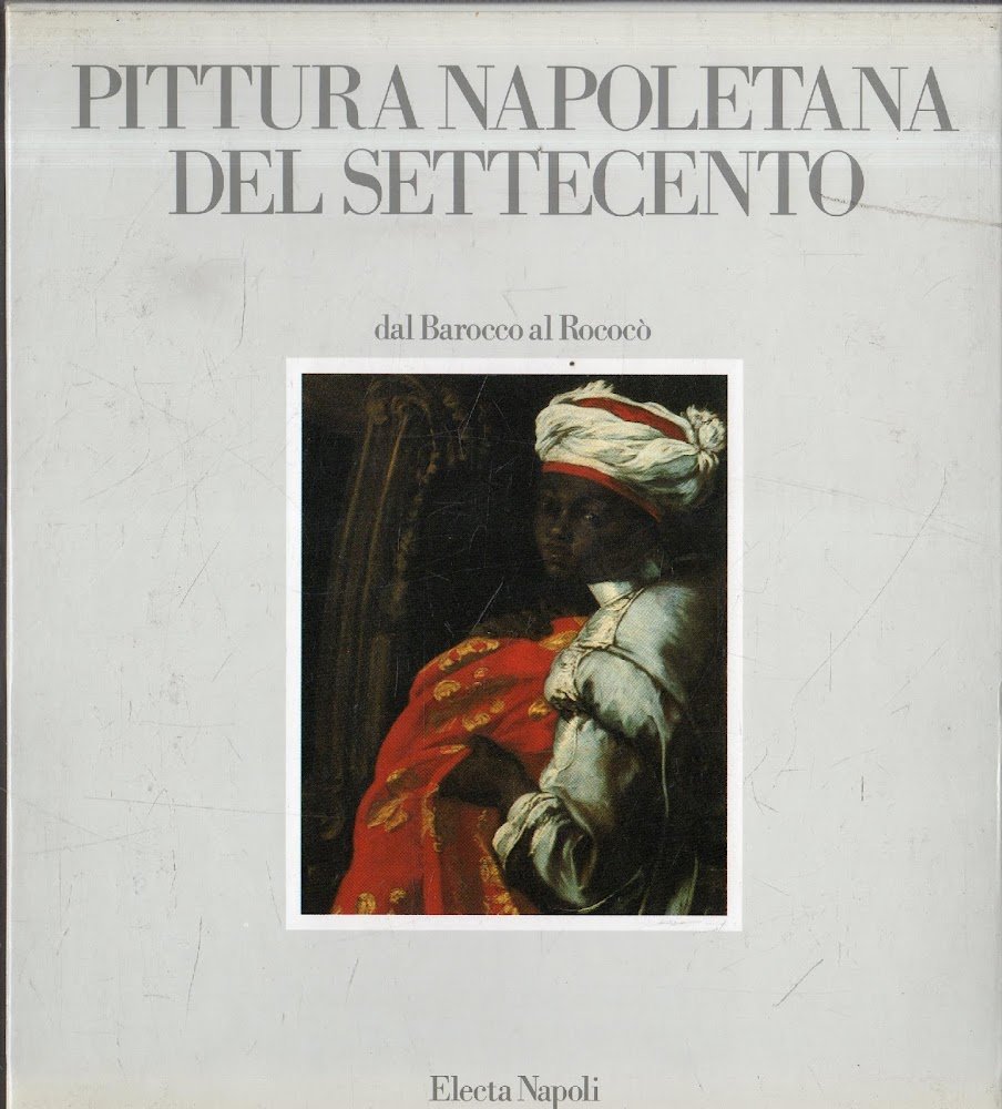 Pittura napoletana del Settecento: Dal barocco al rococò