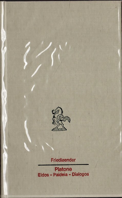 Platone: Eidos - Paideia - Dialogos