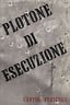 Plotone di esecuzione
