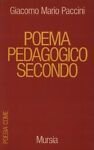 Poema pedagogico secondo