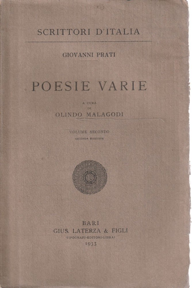 Poesie varie di Giovanni Prati a cura di Olindo Malagodi …
