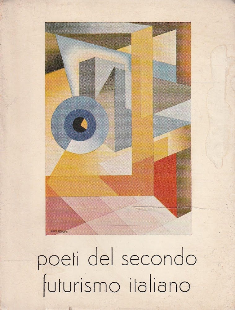 Poeti del secondo futurismo italiano