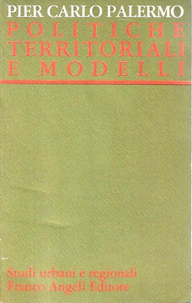Politiche territoriali e modelli