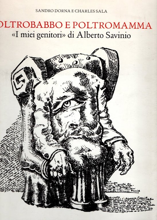 Poltrobabbo e poltromamma. «I miei genitori» di Alberto Savinio. Ediz. …