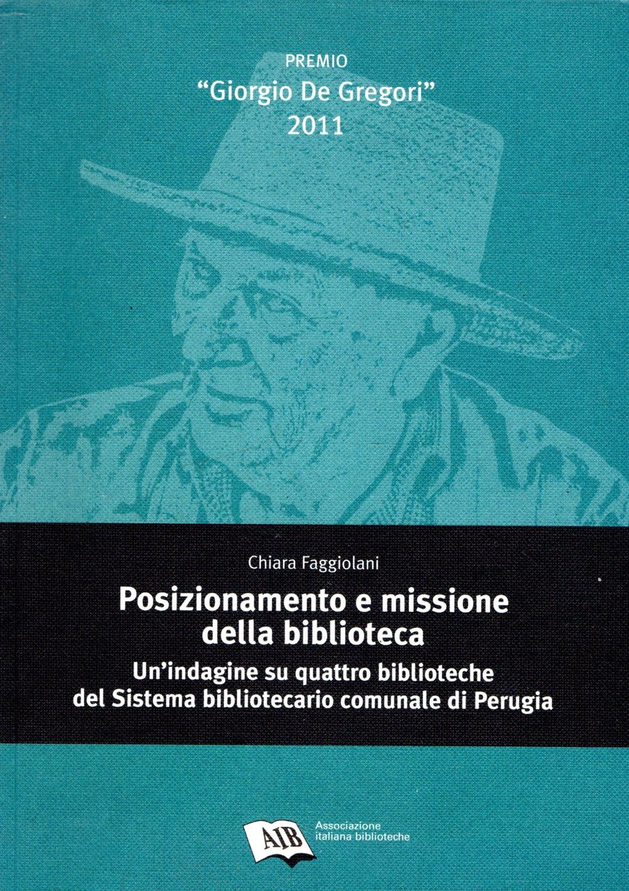 Posizionamento e missione della biblioteca. Un'indagine su quattro biblioteche del … | Immagine principale