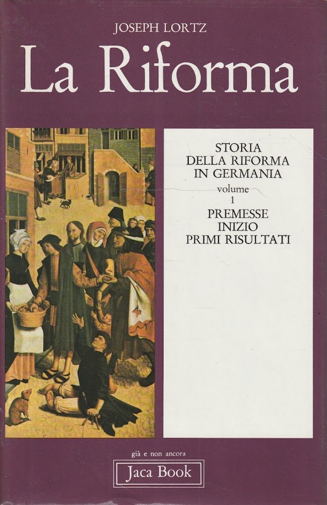 Premesse Inizio Primi risultati. Volume 1 di "Storia della riforma …