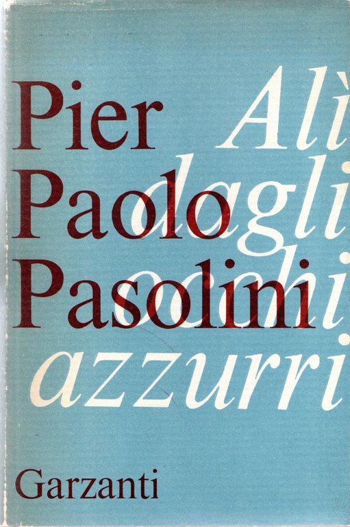 Prima Edizione! Alì dagli occhi azzurri