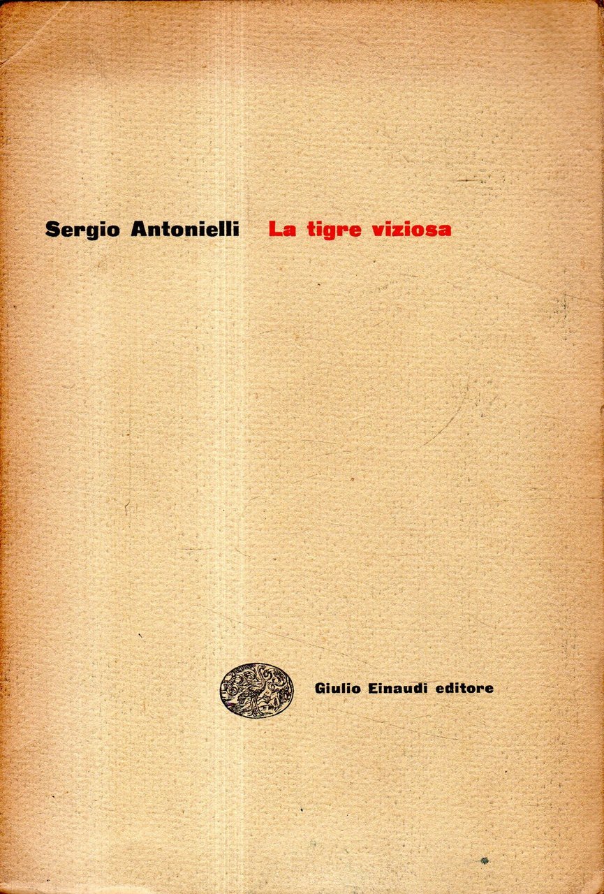Prima edizione autografata! La tigre viziosa