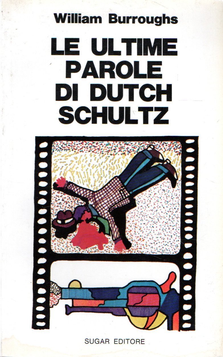 Prima Edizione! Le ultime parole di Dutch Schultz