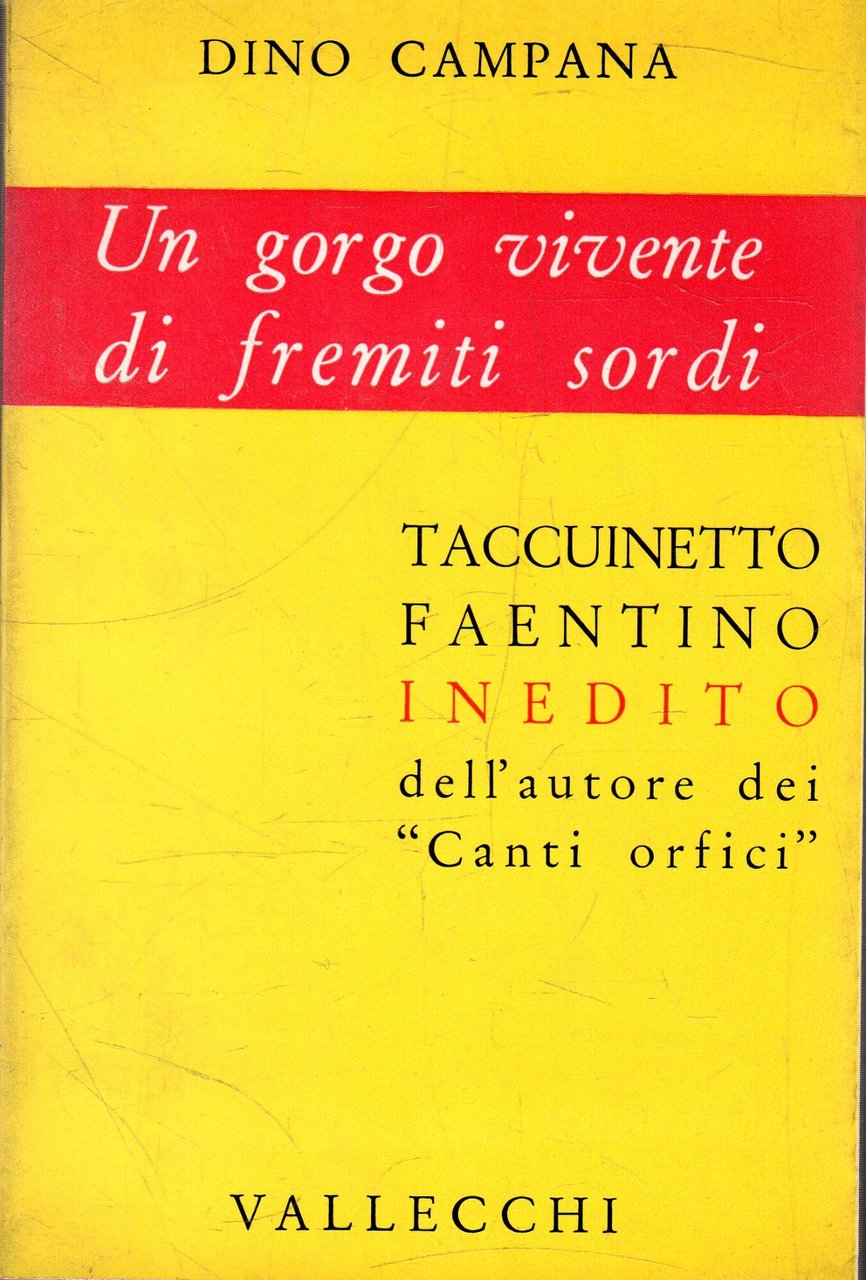 Prima edizione! Taccuino faentino inedito: dell'autore dei "Canti orfici"