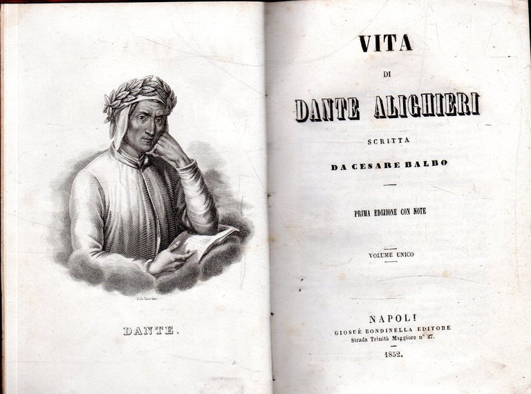 Prima Edizione! Vita di Dante Alighieri