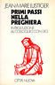 Primi passi nella preghiera. Introduzione al colloquio con Dio | Immagine principale
