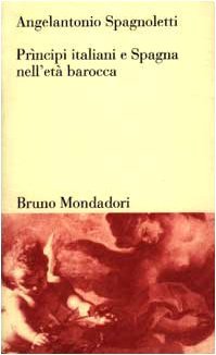 Prìncipi italiani e Spagna nell'età barocca | Immagine principale
