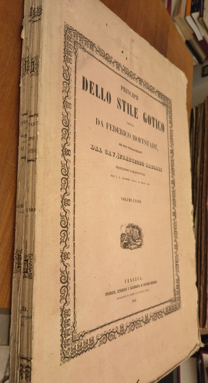 Principii dello stile gotico esposti da Federico Hoffstadt ed ora … | Immagine Gallery 7