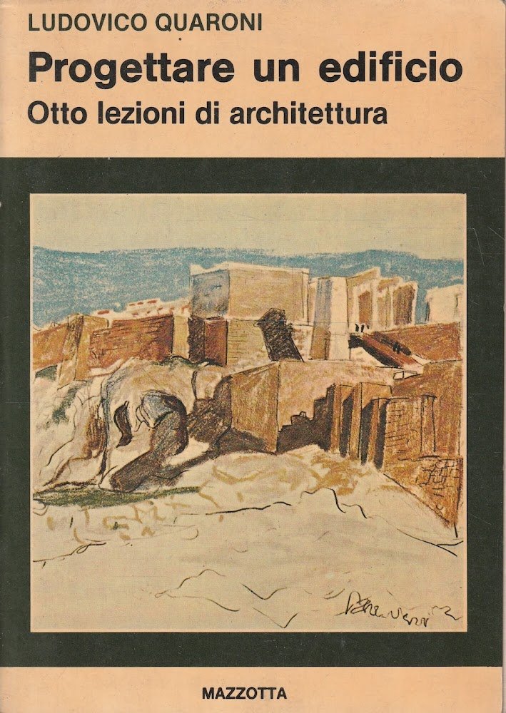 Progettare un edificio : otto lezioni di architettura