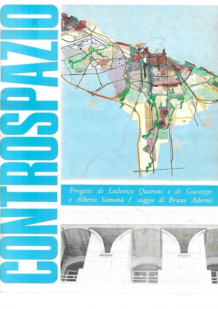 Progetti di Ludovico Quaroni e di Giuseppe e Alberto Samonà …