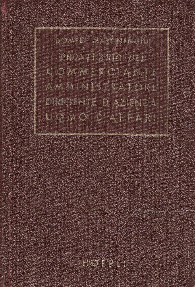 Prontuario del commerciante, amministratore, dirigente d'azienda, uomo d'affari