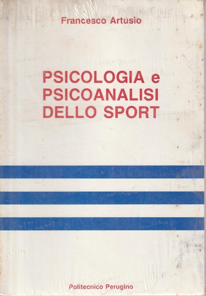 Psicologia e psicoanalisi dello sport