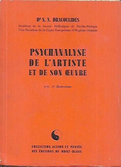 Psychanalyse de l'artiste et de son oeuvre