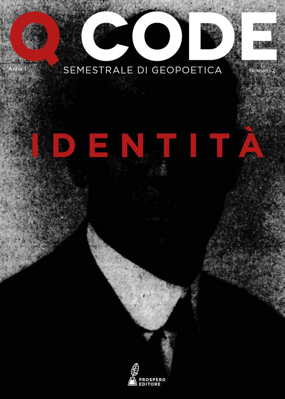Q Code. Semestrale di geopoetica. Identità (2020) (Vol. 2)