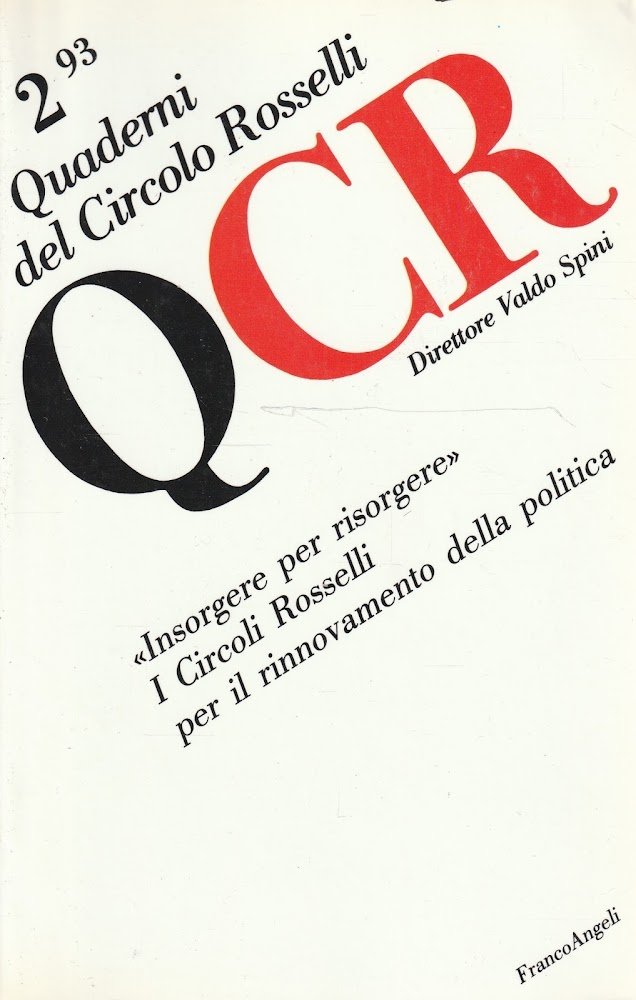 Quaderni del Circolo Rosselli. Anno XIII, n. 2 - 1993. …