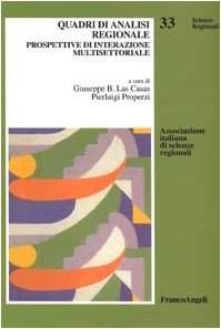 Quadri di analisi regionale. Prospettive di interazione multisettoriale