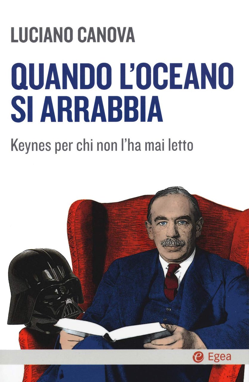 Quando l'oceano si arrabbia. Keynes per chi non l'ha mai … | Immagine principale