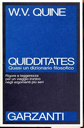 Quidditates. Quasi un dizionario filosofico. Rigore e leggerezza per un …