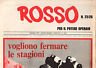 Quindicinale di politica "ROSSO" n^25,26 - marzo 1978, nuova serie, … | Immagine principale