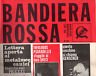 Quindicinale politico "BANDIERA ROSSA", n^10, settembre 1972 | Immagine principale