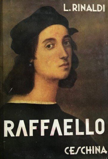 Raffaello. la vita e le opere narrate ai giovani
