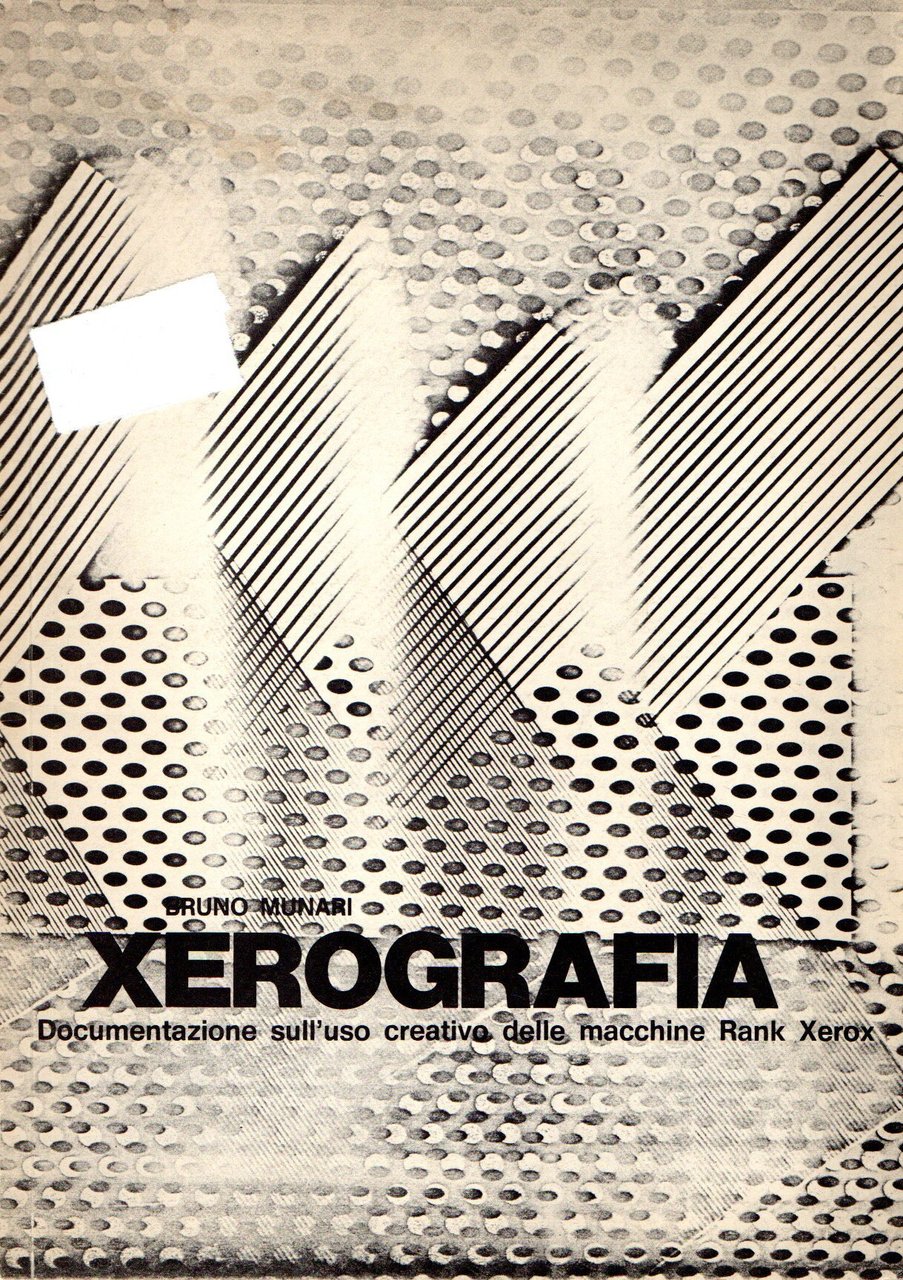 Rarissimo!! Xerografia : Documentazione sull'uso creativo delle macchine Rank Xeror | Immagine principale