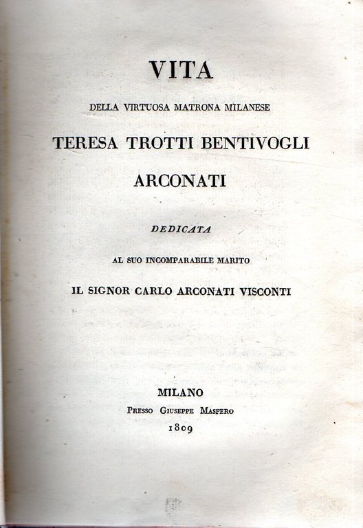 Rarità! Vita della virtuosa Matrona milanese Teresa Trotti Bentivogli Arconati … | Immagine Gallery 2