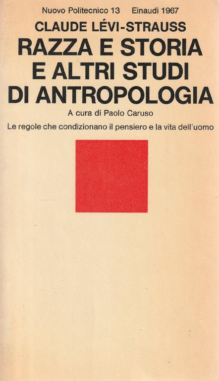 Razza e storia e altri studi di antropologia | Immagine Gallery 2