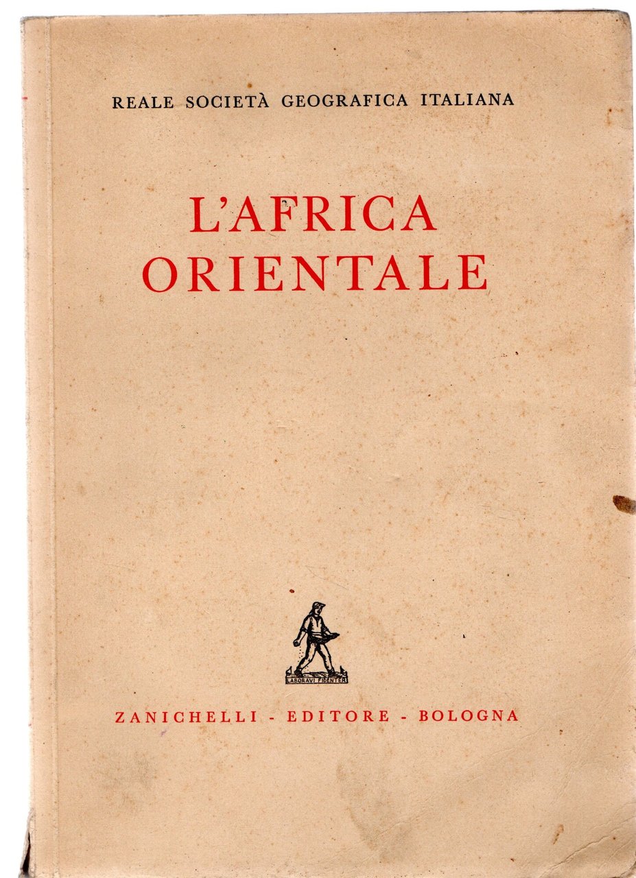 Reale Società Geografica Italiana, L'Africa orientale.
