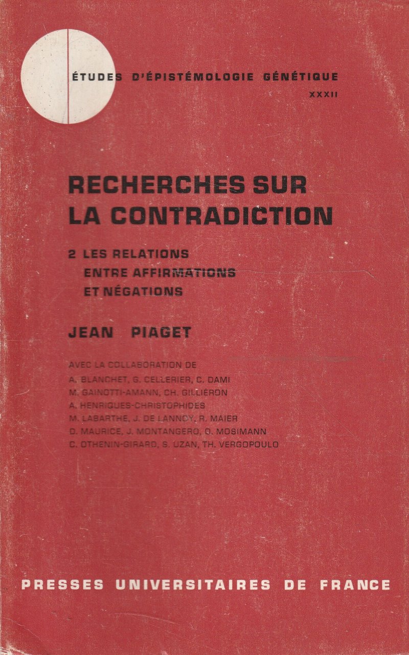 Recherches sur la contradiction 2 Les relations entre affirmations et …