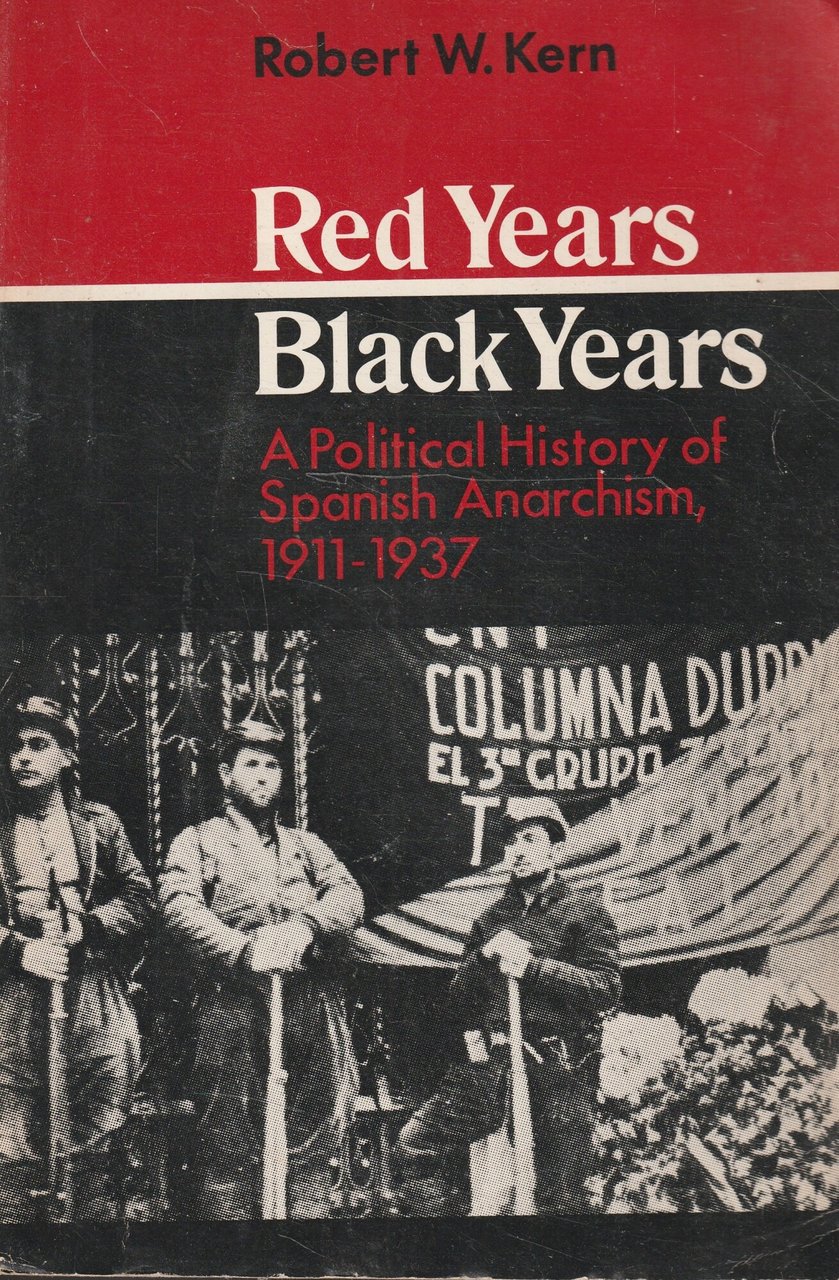 Red Years / Black Years: a political history of spanish …