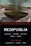 Redipuglia. Aquilea, Fagarè, Oslavia, Timau, Udine. Oltre frontiera - Caporetto, Fiume, Zara