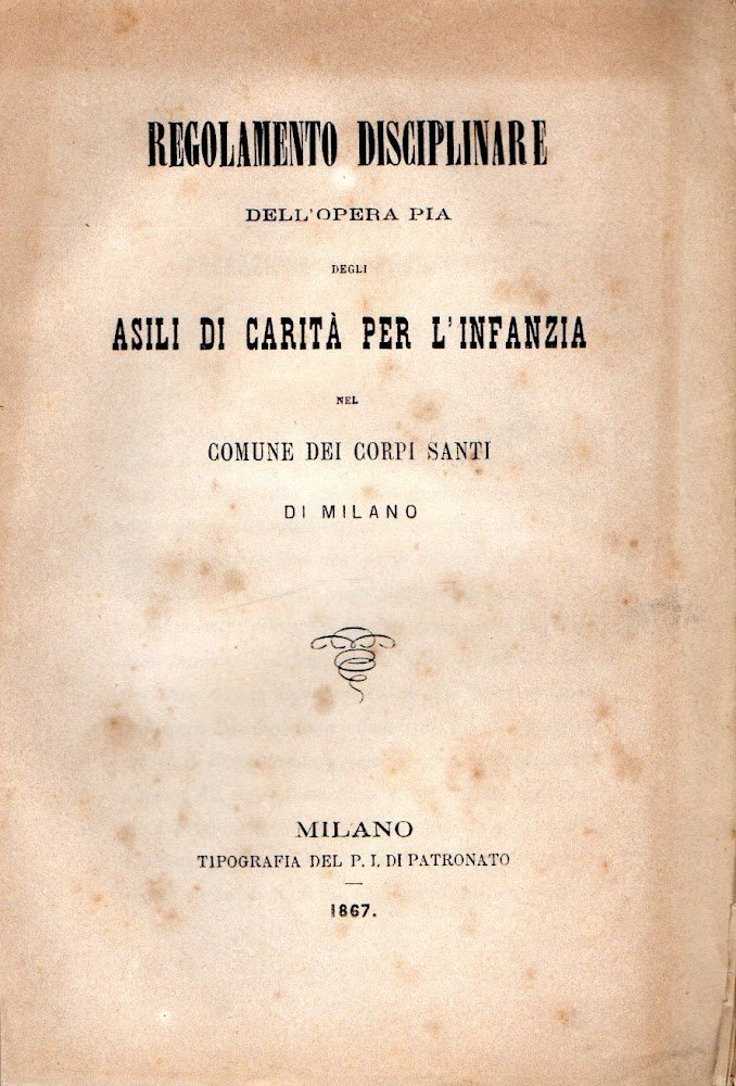 Regolamento disciplinare dell'opera pia degli asili di carità per l'infanzia …