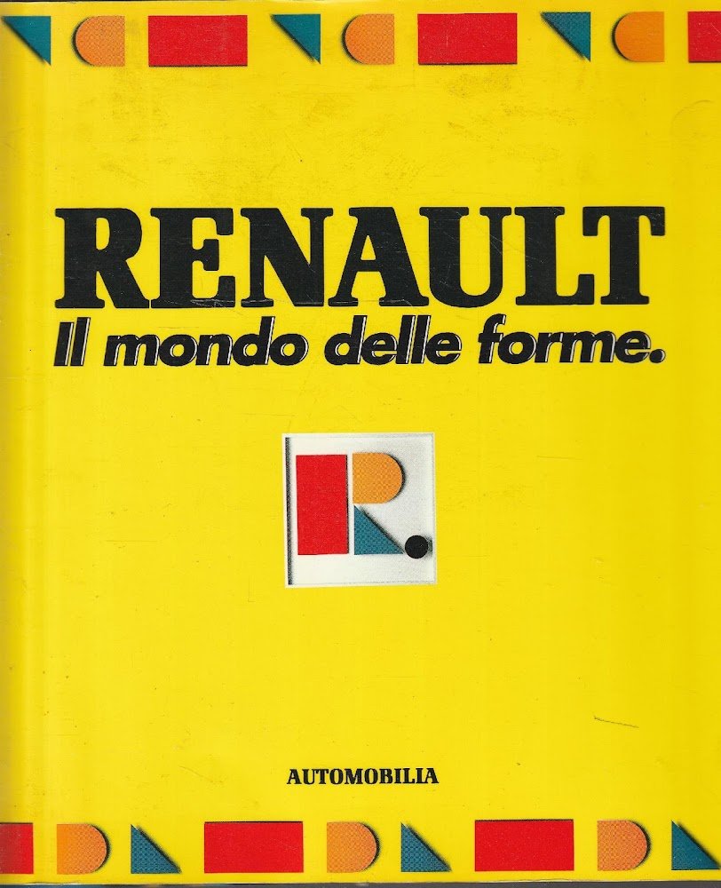 Renault. Il mondo delle forme