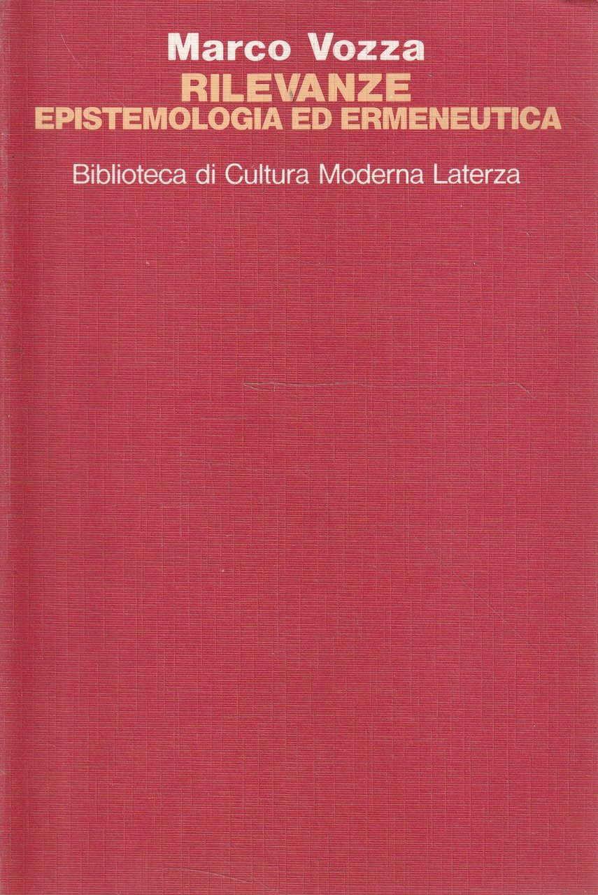 Rilevanze : epistemologia ed ermeneutica