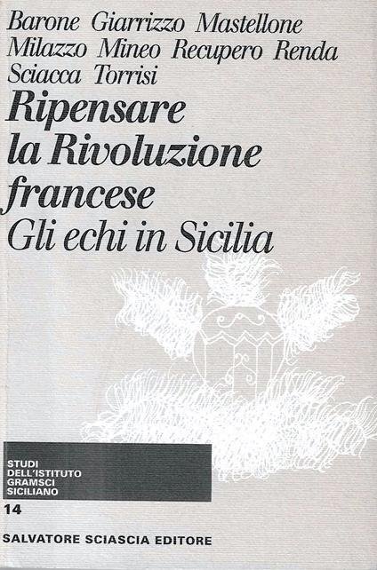 Ripensare la Rivoluzione francese. Gli echi in Sicilia