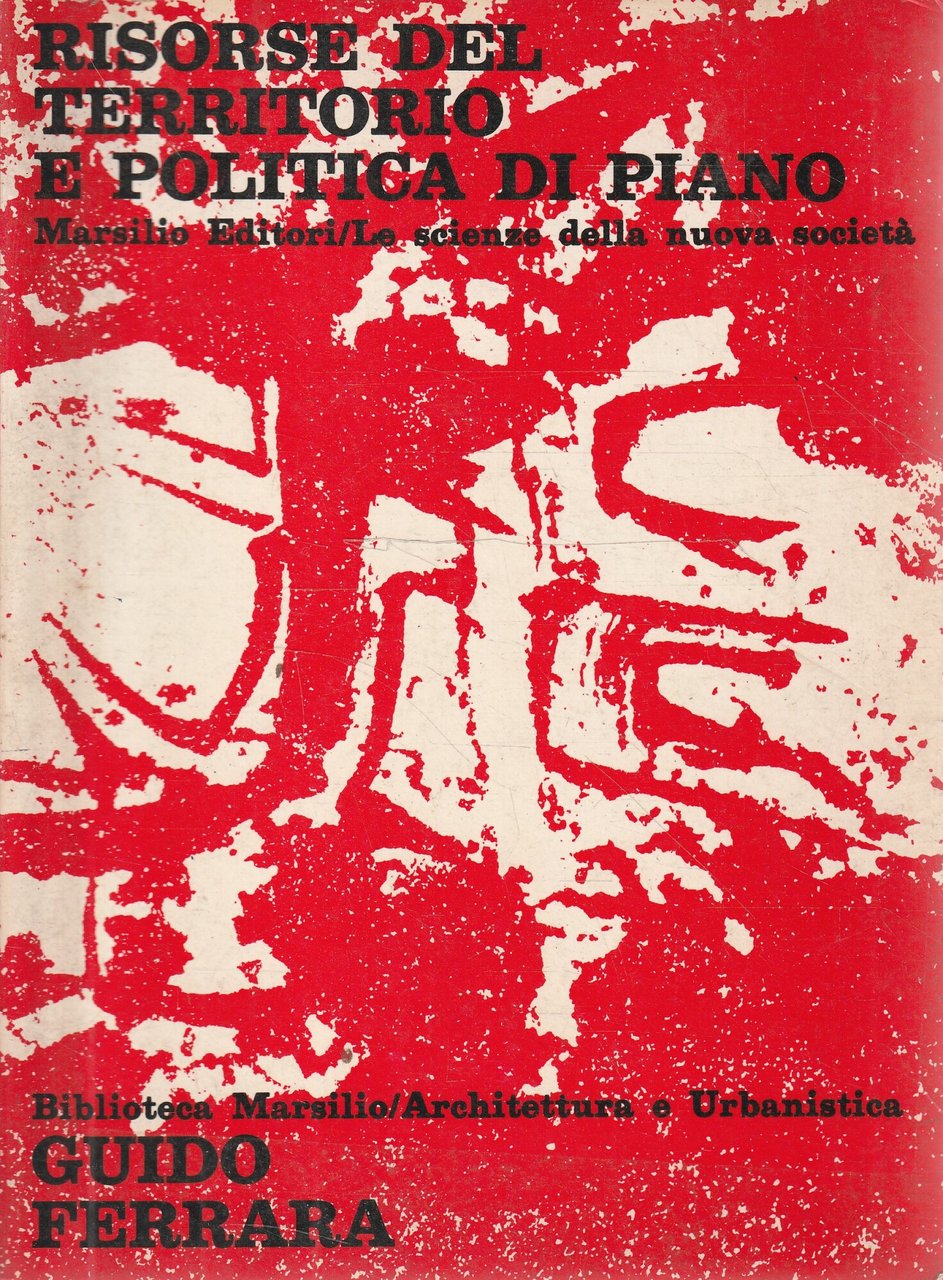 Risorse del territorio e politica di piano