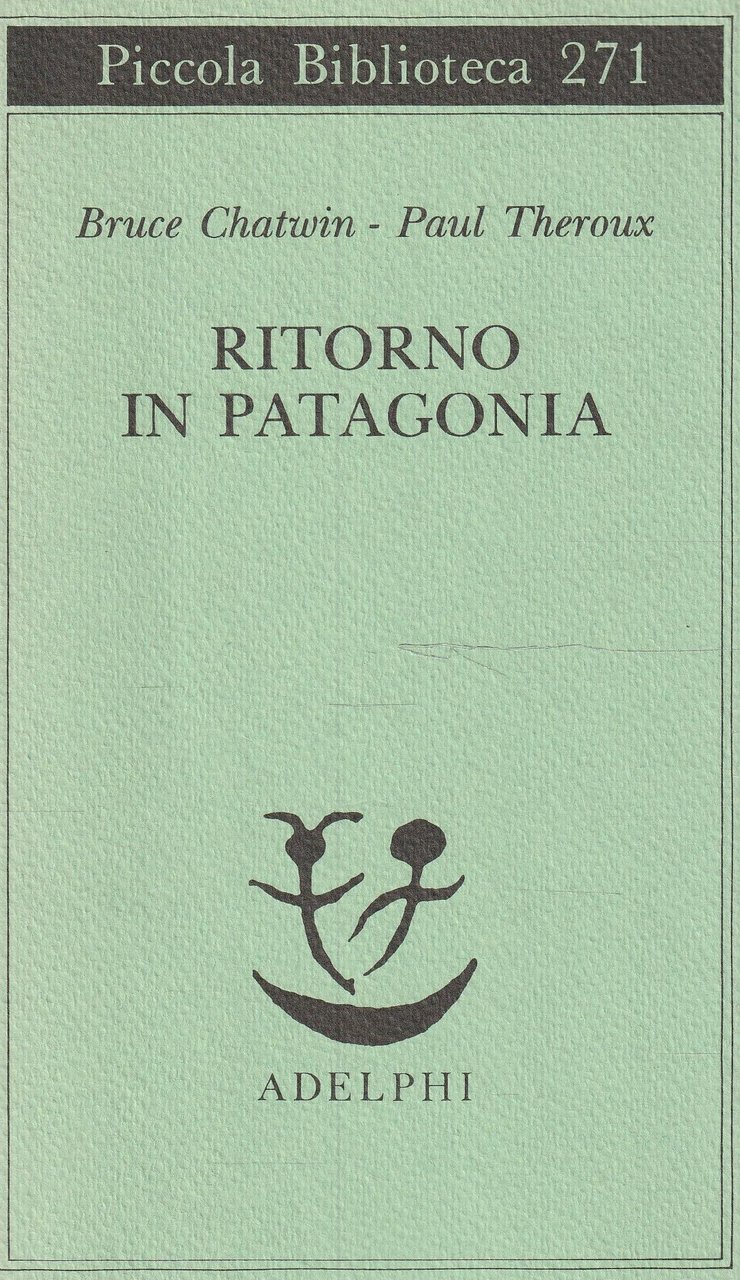 Ritorno in Patagonia