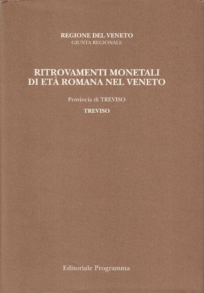 Ritrovamenti monetali di età romana nel Veneto - Provincia II: …