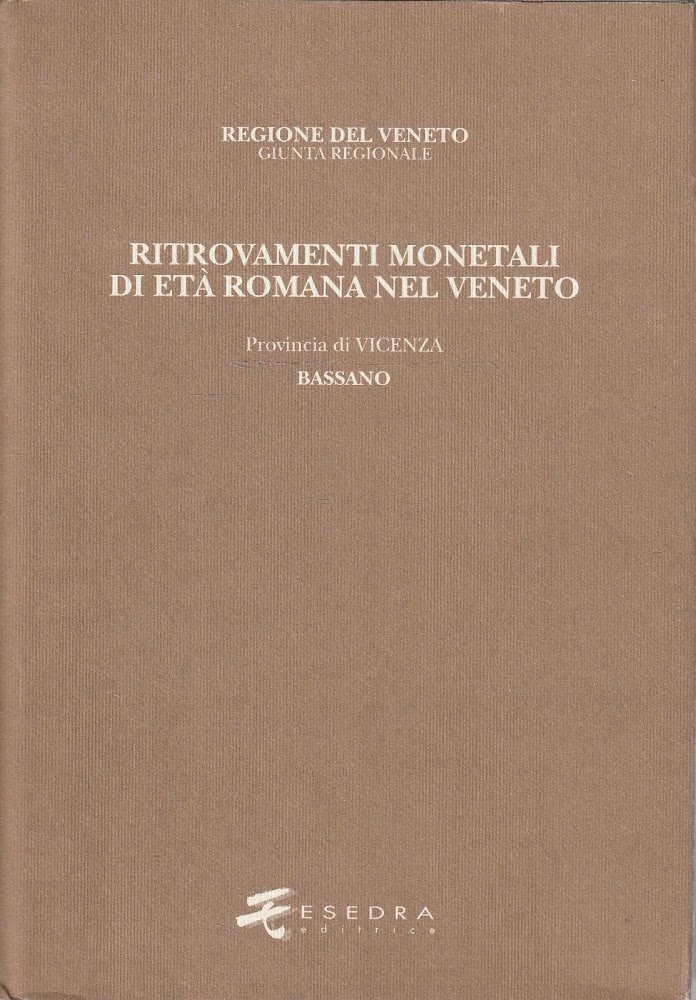 Ritrovamenti monetali di età romana nel Veneto - Provincia IV: …