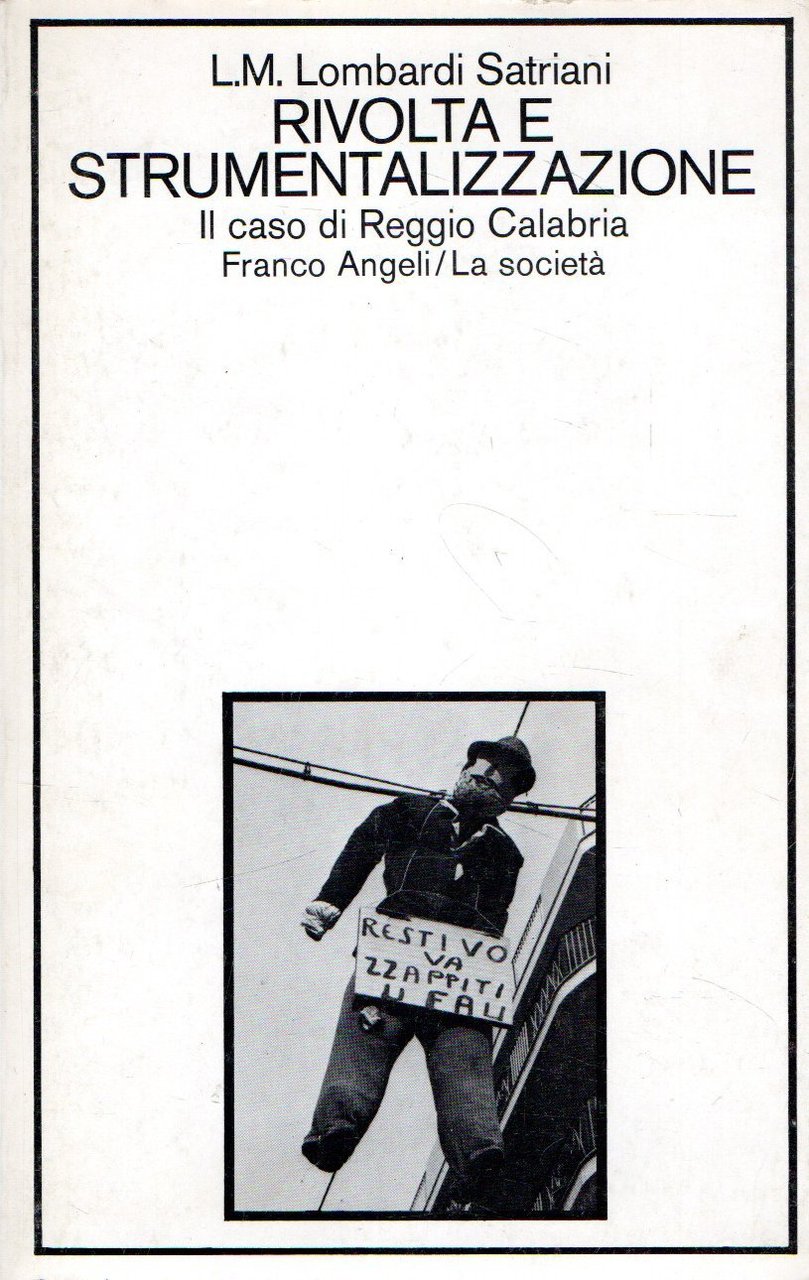 Rivolta e strumentalizzazione : Il caso di Reggio Emilia