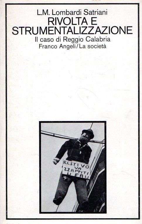 Rivolta e strumentalizzazione : Il caso di Reggio Emilia