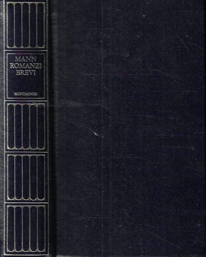 Romanzi brevi (Collana "I Meridiani Mondadori")