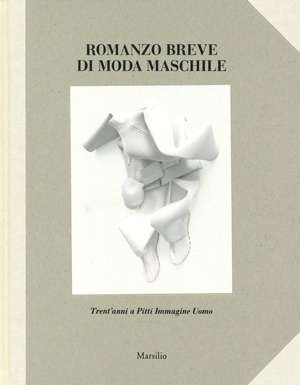 Romanzo breve di moda maschile. Trent'anni a Pitti Immagine Uomo. … | Immagine principale
